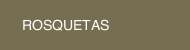 ROSQUETAS